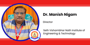 Seth Vishambhar Nath Institute of Engineering & Technology, Director: Dr. Manish Nigam Interview